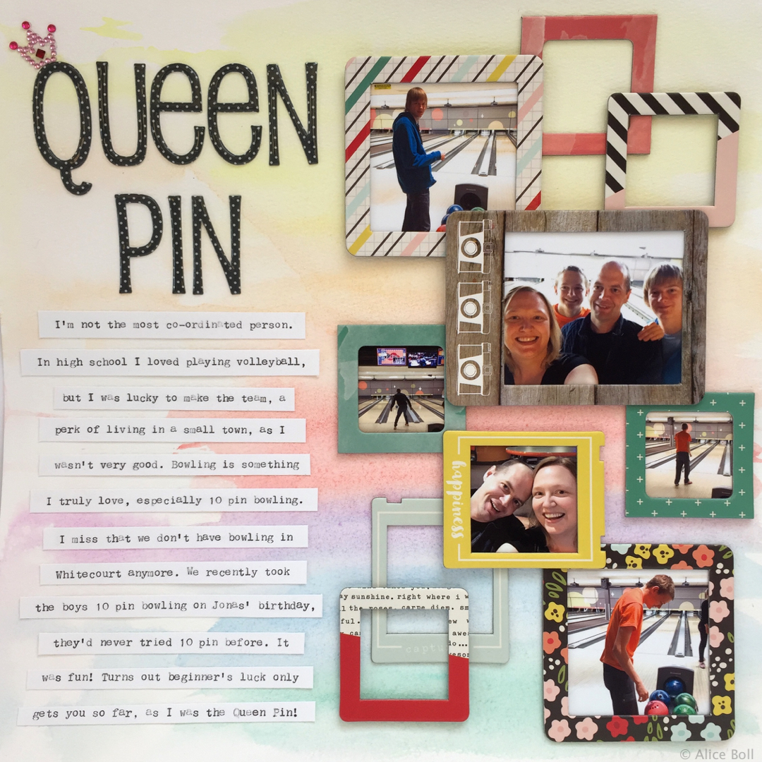 Queen Pin layout by Alice Boll of Scrapbook Wonderland for LOAD217. Frames by Simple Stories. #load217 #scrapbooking #watercolor # simplestories #journalingstrips #bowling #layout #12x12