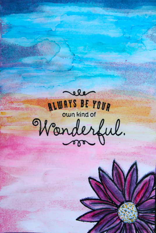 Always be your own kind of wonderful. Quote on custom art background by Alice Boll of http://ScrapbookWonderland.com