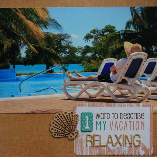 Relaxing vacation layout featuring a large 8x12 photo.