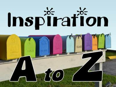 Inspiration from A to Z